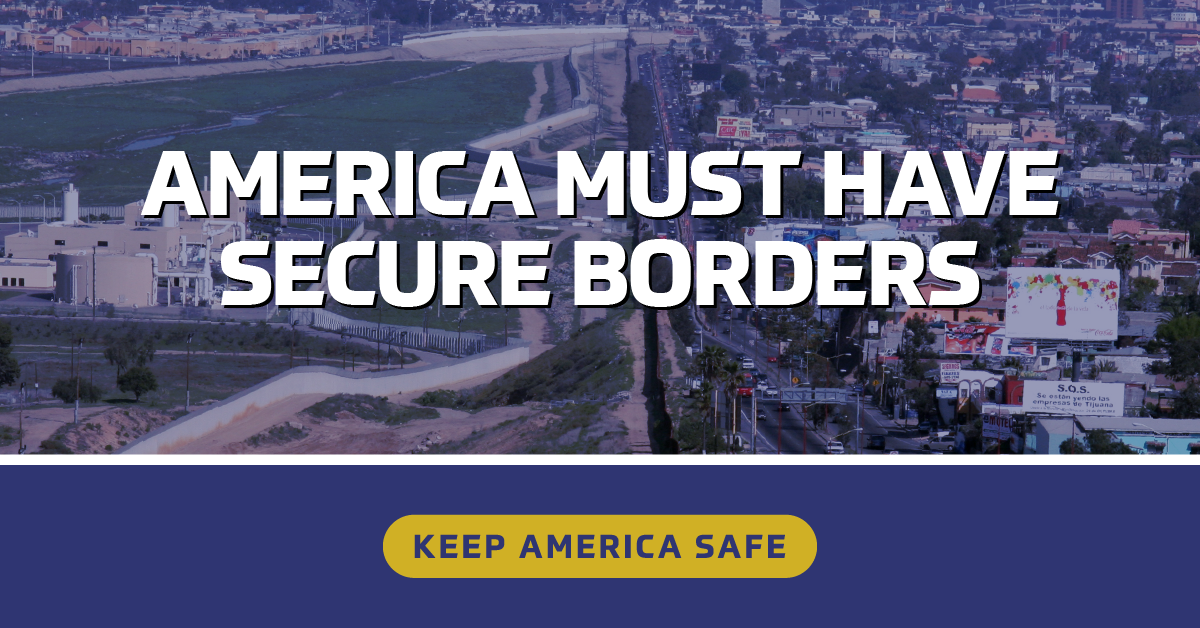 Secure the border!