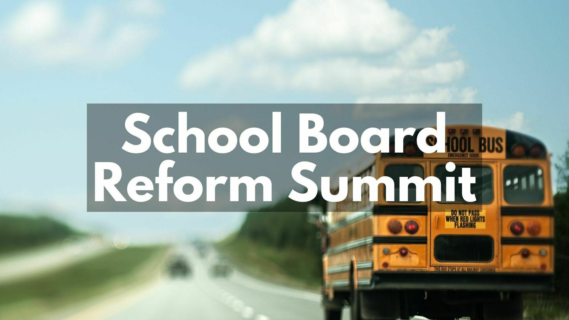 School board reform summit 02 11 2023 1920x1080