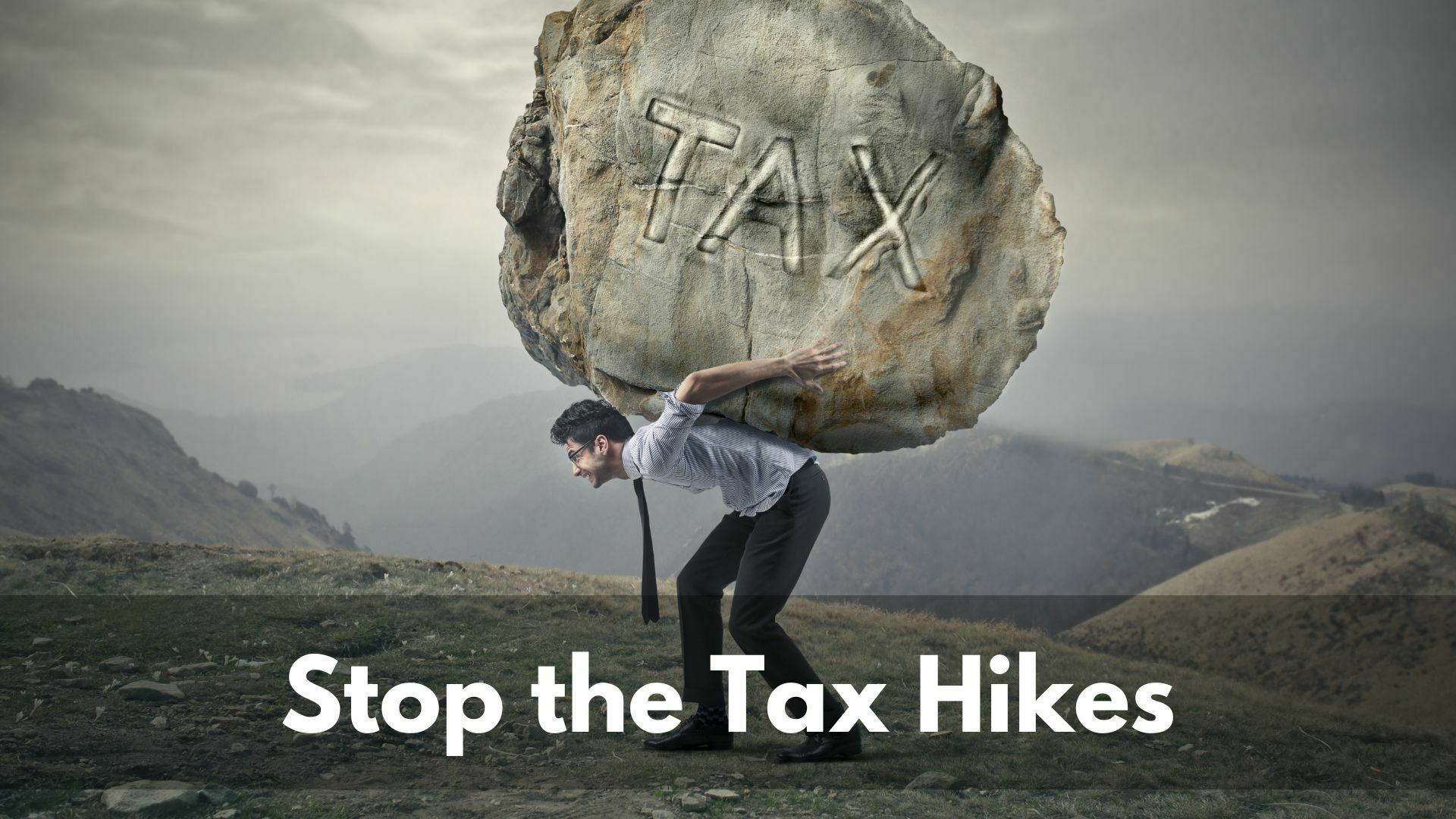 Stop the tax hikes 1920x1080